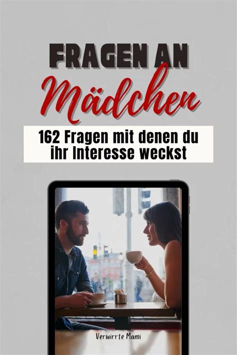 162 Fragen an Mädchen